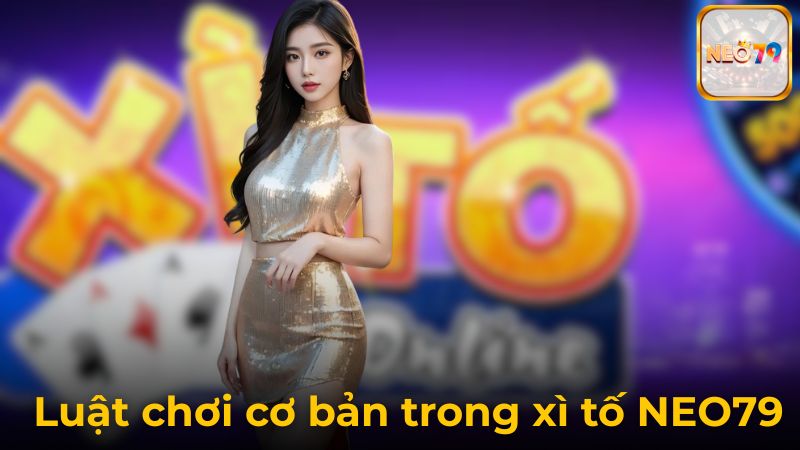 Hiểu Sâu Luật Chơi Xì Tố NEO79 - Chìa Khóa Để Đọc Vị Đối Thủ