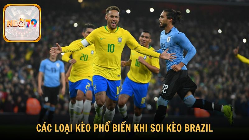 Tổng hợp các loại kèo phổ biến khi soi kèo Brazil
