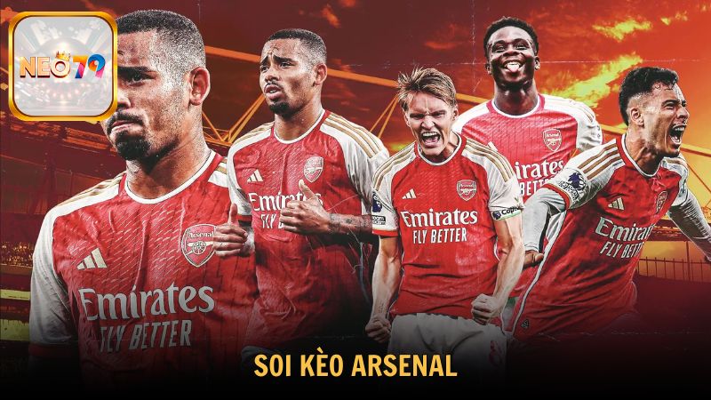 Cách Soi Kèo Arsenal Hiệu Quả Nhất